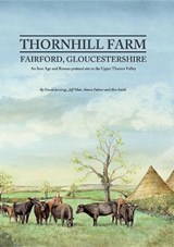 Thornhill Farm, Fairford, Gloucestershire - D. Jennings ; Jeff Muir ; S. Palmer ; A. Smith - 9780947816728