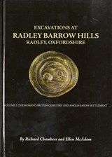 Excavations At Barrow Hills, Radley, Oxfordshire, 1983-5 - R. A. Chambers ; E. McAdam - 9780947816735