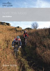 North York Moors Mountain Bike Guide - Willis, Steve - 9780948153952