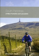 Mountain Bike Guide - South Pennines of West Yorkshire and Lancashire - Stephen Hall - 9780948153976
