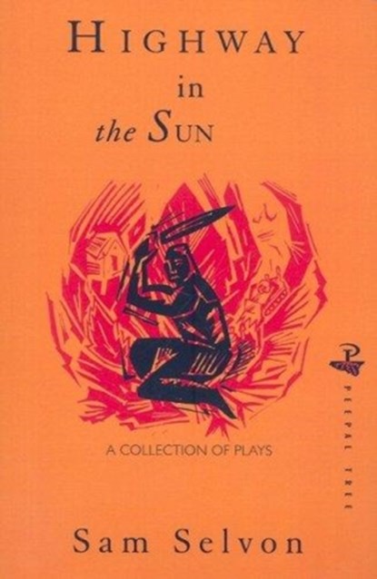 Highway in the Sun, Sam Selvon - Paperback - 9780948833076