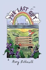 The Last Gift - Mary Rothwell - 9780950059174