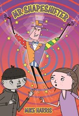 Mr Shapeshifter - Mike Harris - 9780950279213