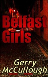 Belfast Girls - Gerry McCullough - 9780952578529