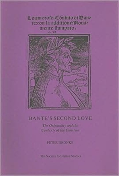 Dante's Second Love, Peter Dronke - Paperback - 9780952590125