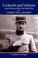 Cockerels and Vultures - GRANIER,  Albert Paul - 9780952896975