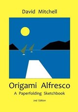 Origami Alfresco - MITCHELL,  David - 9780953477463
