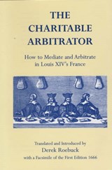 The Charitable Arbitrator - Derek Roebuck - 9780953773022