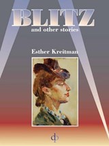 "Blitz" - Esther Kreitman - 9780954054250