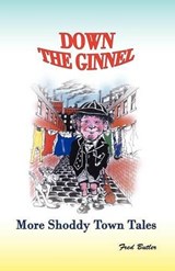 Down the Ginnel - Frederick Arthur Butler - 9780954068318