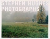 Stephen Hughes Photographs 1996-2000 - Stephen Hughes - 9780954104313