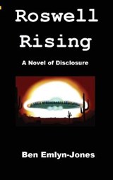 Roswell Rising - EMLYN-JONES,  Ben - 9780954222949