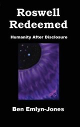 Roswell Redeemed - Ben Emlyn-Jones - 9780954222994
