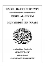 Ismail Hakki Bursevi’s translation of and commentary on Fusus al-Hikam by Muhyiddin Ibn ‘Arabi, Volume 3 - Muhyiddin Ibn ‘Arabi ; Ismail Hakki - 9780954405700