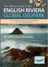 Official Guide to the English Riviera Geopark - Border, Melanie - 9780954484583