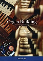 Organ Organ Building Volume Ten
