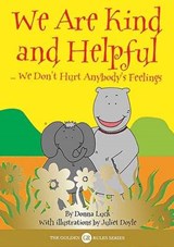 We are Kind and Helpful - Donna Luck ; Juliet Doyle - 9780954541170