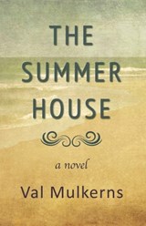 The Summerhouse - Val Mulkerns - 9780954562038