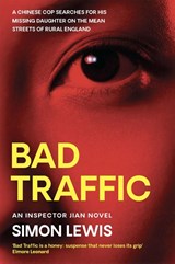 Bad Traffic - Simon Lewis - 9780954899554