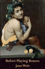 Before Playing Romeo - Weir, Jane - 9780955002380