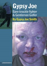 Gypsy Joe - Smith, Gypsy - 9780955185175