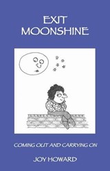 Exit Moonshine - J. Howard - 9780955295201