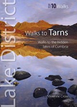 Walks to Tarns - CROW,  Vivienne - 9780955355790