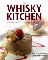 The Whisky Kitchen - Sheila McConachie ; Graham Harvey - 9780955414572
