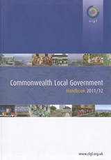 Commonwealth Local Government Handbook 2011/12 -  - 9780955544743