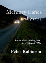 M Memory Lanes ...rally tales - Peter Robinson - 9780955807497