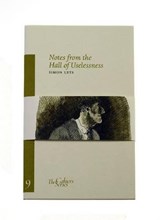 Notes From The Hall Of Uselessness - Simon Leys - 9780955889639