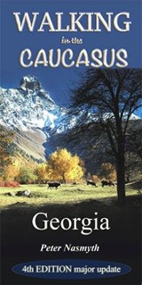 Walking in the Caucasus - Peter Nasmyth - 9780955914577