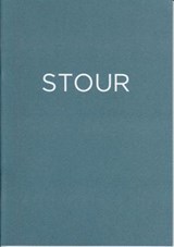 Stour - Ronald Blythe; James Canton; Justin Hopper; Jules Pretty; Susannah Robirosa; Matthew Rooney; Alison Rowlands; Darren Tansley - 9780955922657