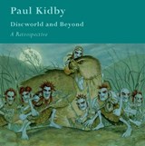 Paul Kidby Retrospective - Discworld and Beyond - Paul Kidby - 9780955972959