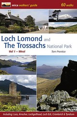 Loch Lomond and the Trossachs National Park - Prentice, Tom - 9780956036704