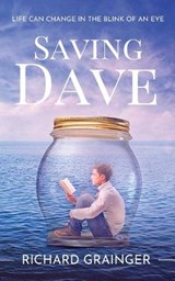 Saving Dave - Richard Grainger - 9780956134134