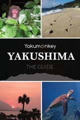 The Yakushima Guide - Clive Witham - 9780956150776