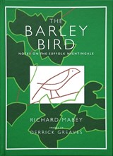 The Barley Bird - Richard Mabey - 9780956186911