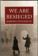 We are Besieged - Barbara Fitzgerald - 9780956223135