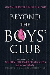 Beyond the Boys' Club - Suzanne Doyle-Morris - 9780956268808