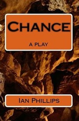 Chance - Ian Phillips - 9780956275745