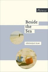 Beside the Sea - OLMI,  Veronique - 9780956284020