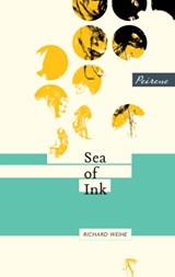 Sea of Ink - Richard Weihe - 9780956284082