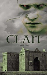 Clan - David P Elliot - 9780956436931