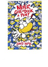 Never Give a Duck a Pen! - Chris White - 9780956523945