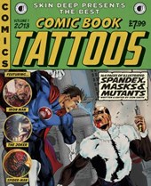 Skin Deep Presents the Best Comic Book Tattoos: Volume 1