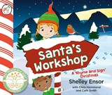Santa's Workshop - Shelley Ensor - 9780956666888