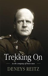 Trekking On - Deneys Reitz - 9780956774538