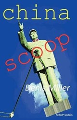 China Scoop - Denis Miller - 9780956909893