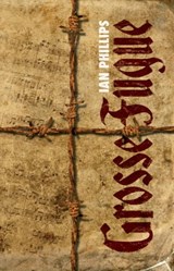 Grosse Fugue - Ian Phillips - 9780956999238